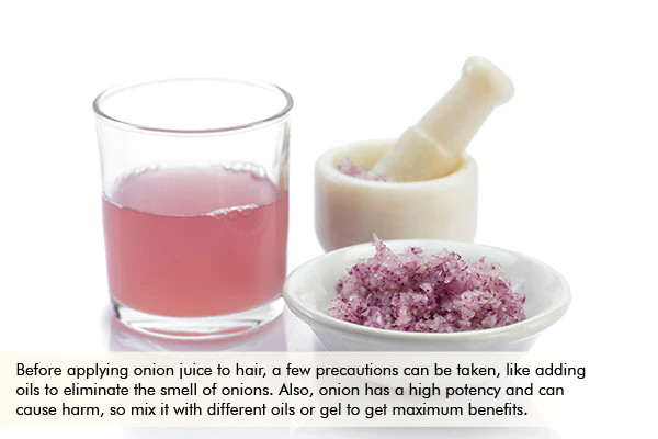 precautions to consider prior applying onion juice on hair