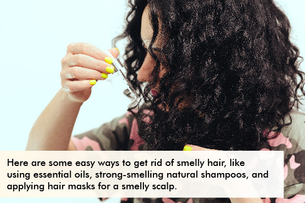 ways to remove bad smell from your hair