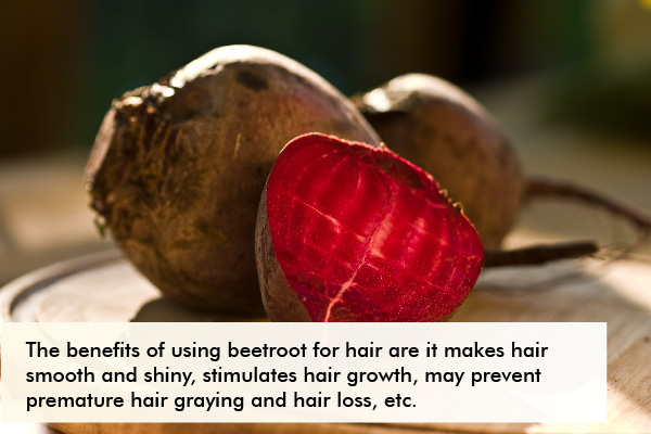 benefits of using beetroot for hair