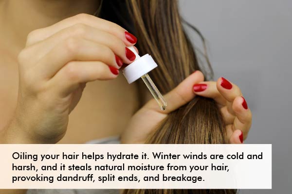 oiling your hair during winter helps hydrate it and prevents dryness