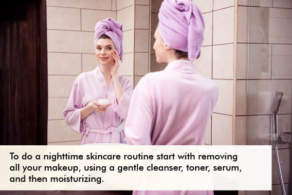what you need to know about nighttime skin care routine?