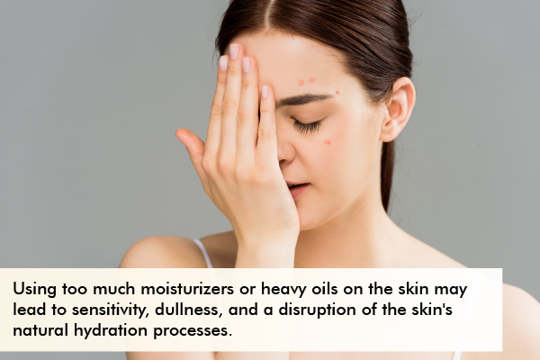 drawbacks of using oils and moisturizers on acne-prone skin
