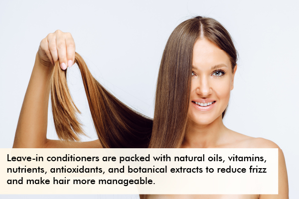 leave-in conditioners can help make the hair more manageable