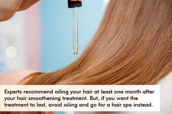 can you apply oil after getting hair smoothening treatment?