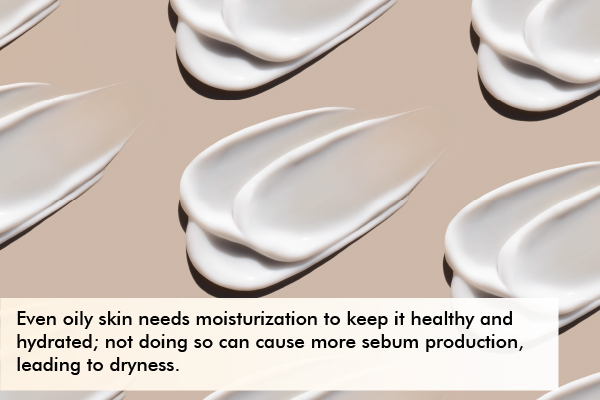 moisturize your oily skin using a lightweight moisturizer